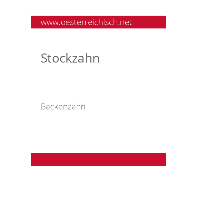 Stockzahn