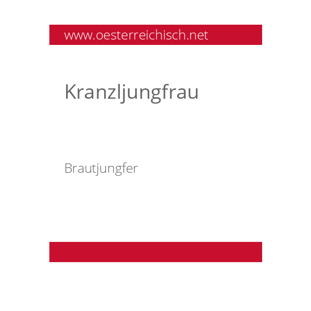 Kranzljungfrau