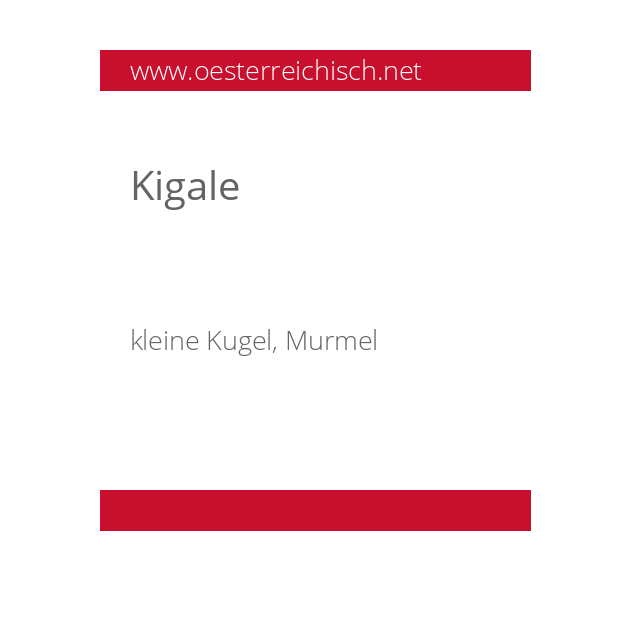 Kigale