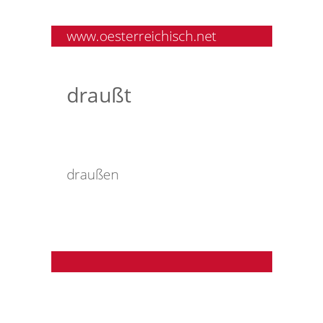 draußt