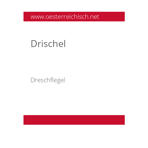 Drischel