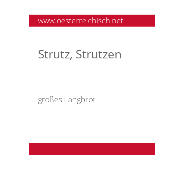 Strutz, Strutzen