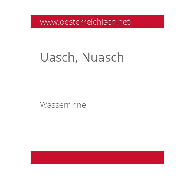 Uasch, Nuasch