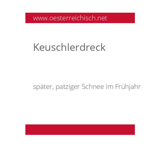 Keuschlerdreck