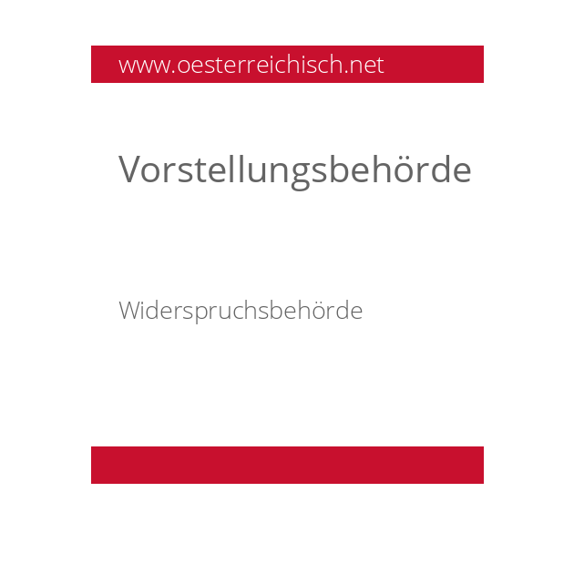 Vorstellungsbehörde