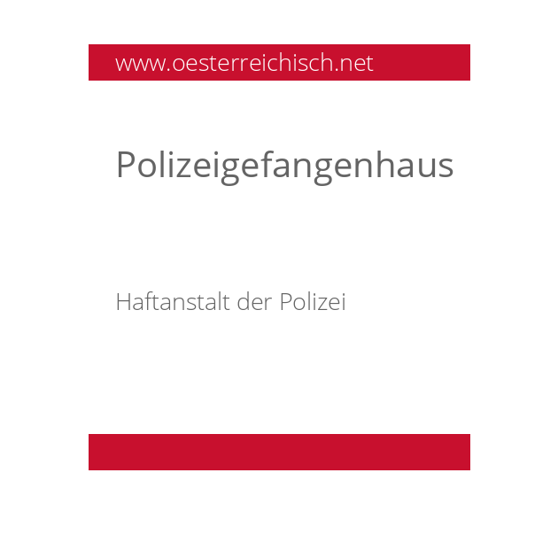 Polizeigefangenhaus