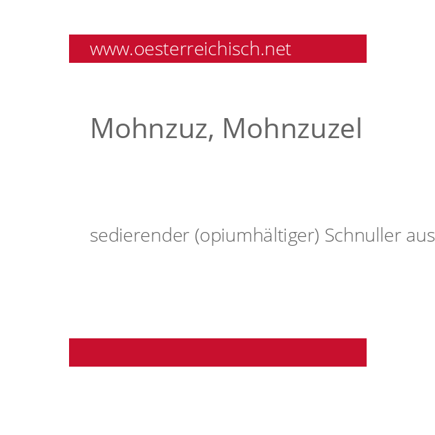 Mohnzuz, Mohnzuzel